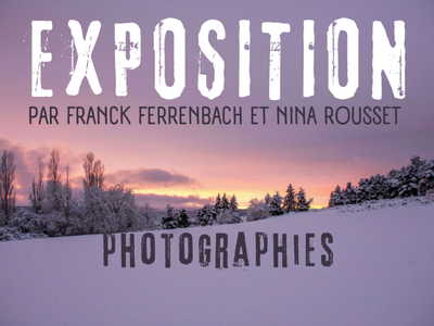 Photographies de Franck Ferrenbach et Nina Rousset_Saugues